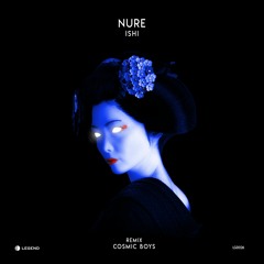 Nure - Ishi (Cosmic Boys Remix) Preview LGD026