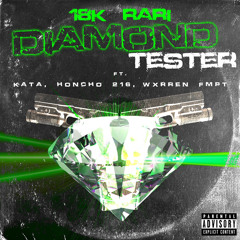 Diamond Tester 💎 (KATA x HONCHO 216 x Wxrren FMPT)