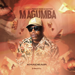 Magumba (feat. Peekay Mzee & Kaytah)