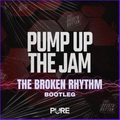 Pump Up The Jam (The Broken Rhythm Bootleg)