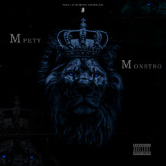 Mpety x Monstro - KINGS