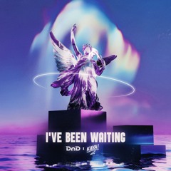 DnD x kaya! - I've Been Waiting