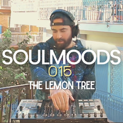 SOULMOODS #015: The Lemon Tree