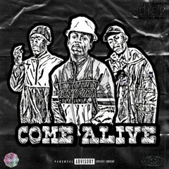 Come Alive (feat J-Ivvy)