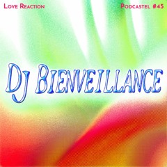 Podcastel #45 - DJ Bienveillance