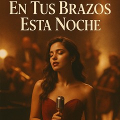 En Tus Brazos Esta Noche (Salsa)