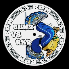 GUNZ VS RKR @ 33RPM SET