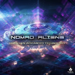 Nomad Aliens - Unknown Advanced Technology (Beyond Visions Rec.) OUT NOW!