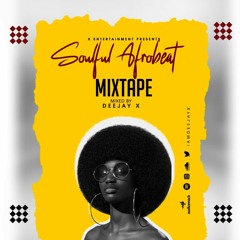 SOULFUL MIXTAPE