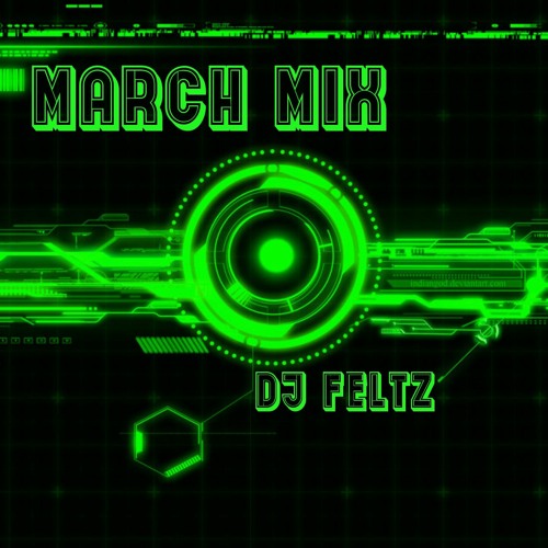 MARCH MIX FELTZ #FREE DOWNLOAD#