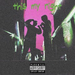 This My Night ft TBB