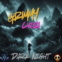 Grimmy - Dark Night Ft. Chisa (UCSFREE009)