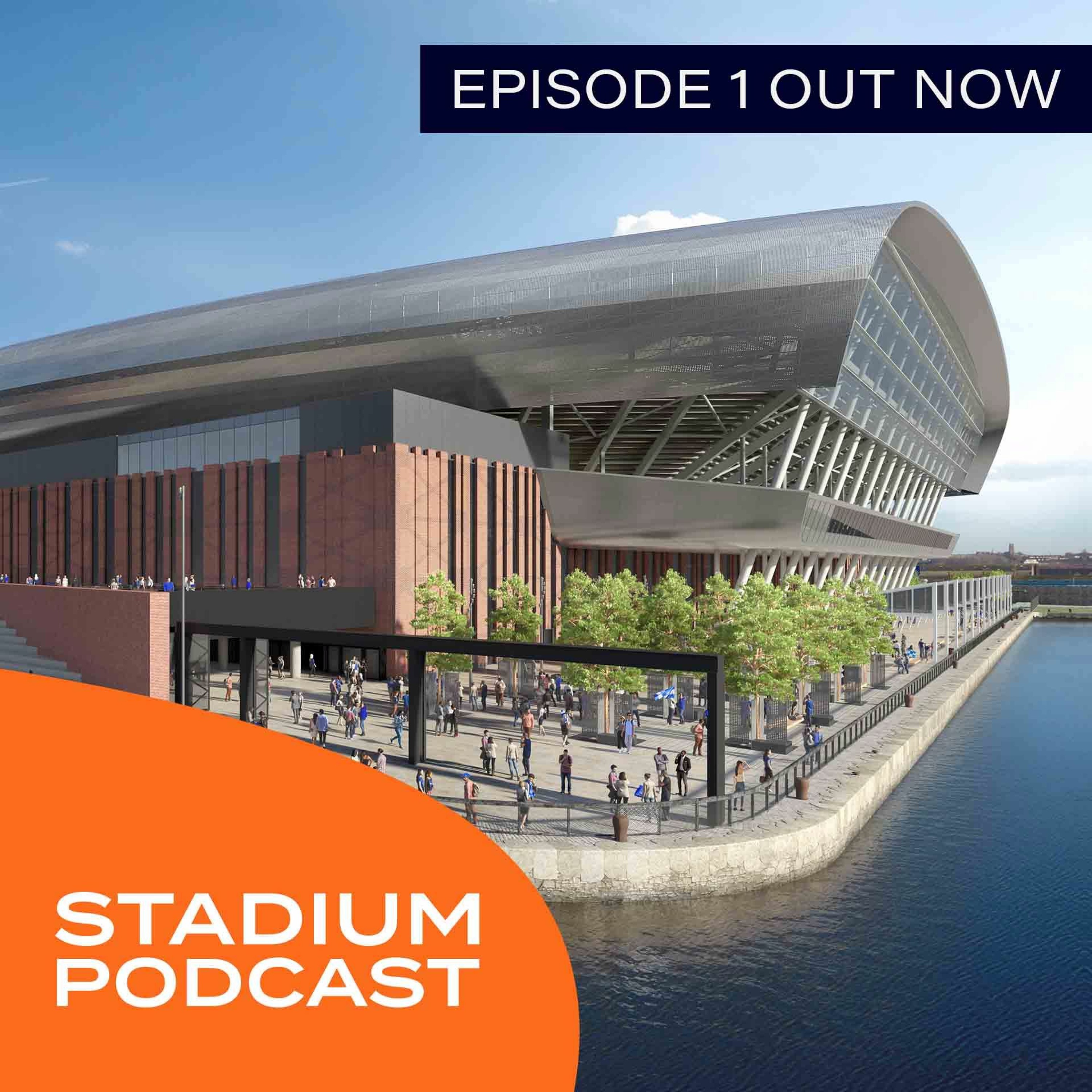 Everton Stadium Podcast: Episode 1. episode artwork
