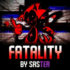 Fatality (+ FLP) - Friday Night Funkin': Vs. Sonic.exe