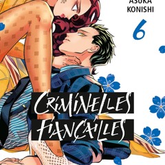 [epub Download] Criminelles Fiançailles T06 BY : Asuka Konishi