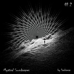 Herbsman ✣ Mystical Soundscapes #2