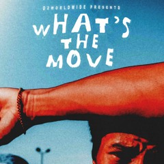WHAT'S THE MOVE feat. OOLOX (prod. ombachi)