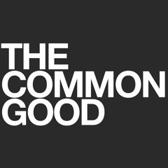 The Common Good