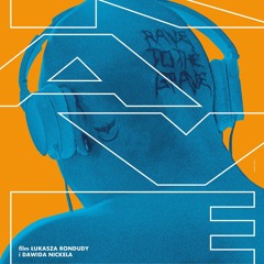 RAVE AFTER RAVE//niech zyje muza