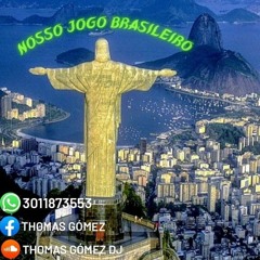 𝑵𝑶𝑺𝑺𝑶 𝑱𝑶𝑮𝑶 𝑩𝑹𝑨𝑺𝑰𝑳𝑬𝑰𝑹𝑶🇧🇷-𝑻𝒉𝒐𝒎𝒂𝒔 𝑮𝒐𝒎𝒆𝒛 𝑫𝑱