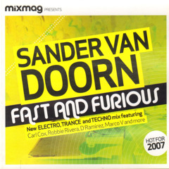 Mixmag presents Sander Van Doorn - Fast and Furious - (2007)