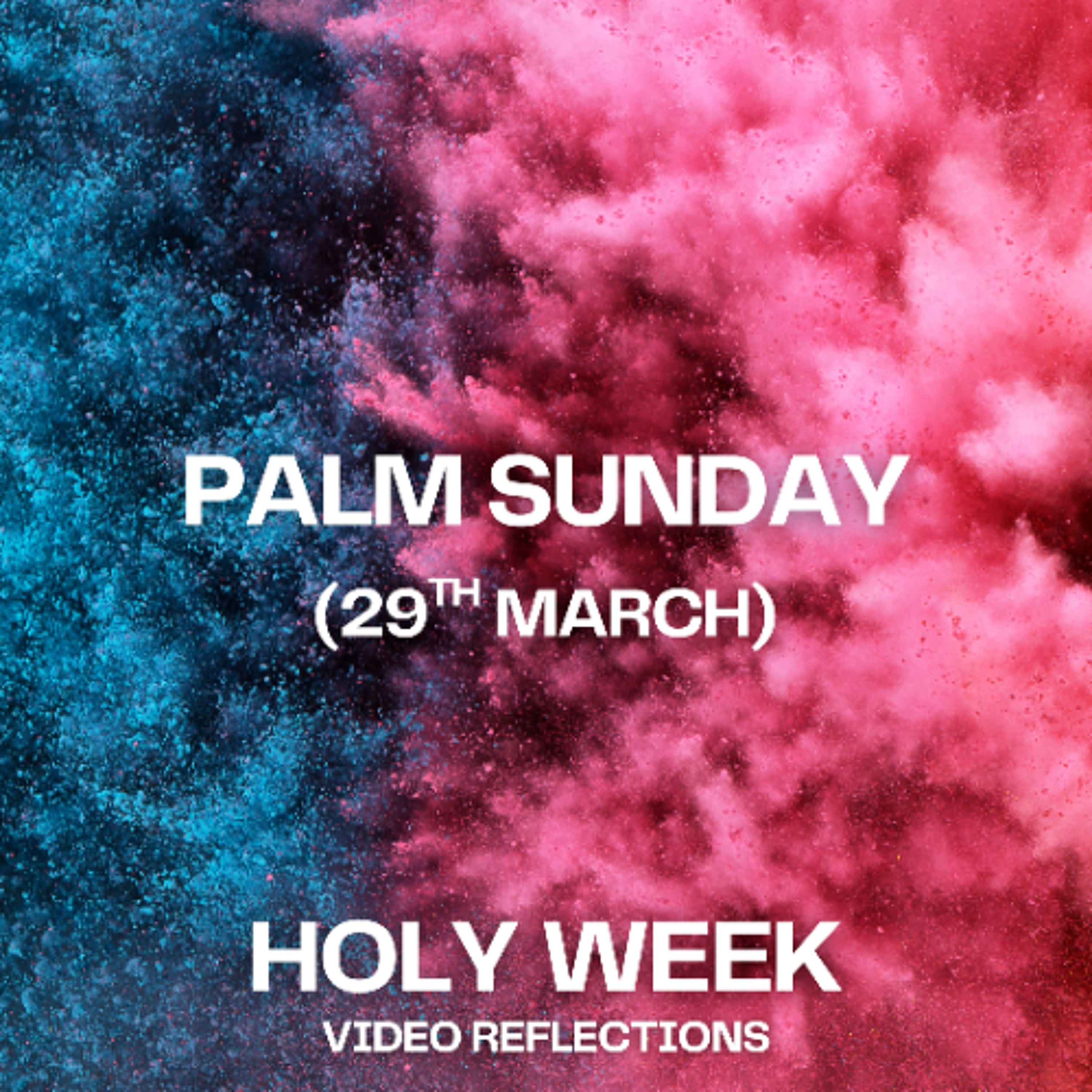 Holy Week Reflections 2026 - Palm Sunday episode artwork