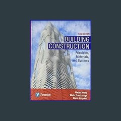 [Ebook]$$ ✨ Building Construction: Principles, Materials, and Systems (What's New in Trades & Tech