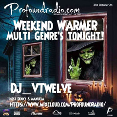 PROFOUND WEEKEND WARMER(TECHNO) 31OCT24