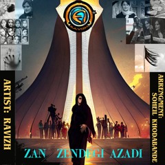 Ravizh - Zan-Zendegi-Azadi (Woman-Life-Freedom).wav