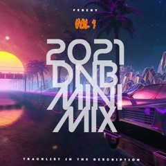 2021 DnB MiniMix