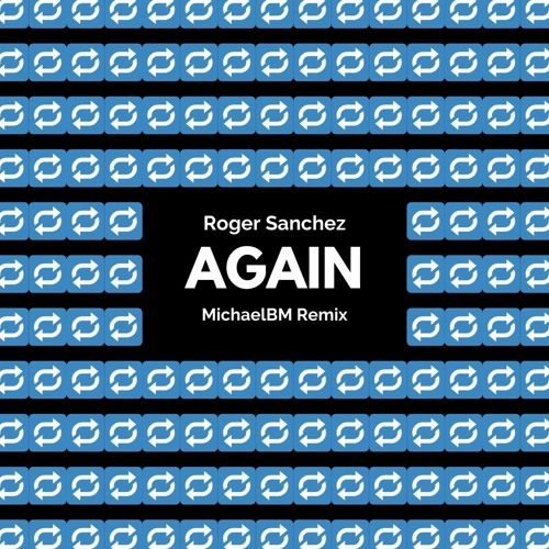 Roger Sanchez - Again (MichaelBM 5AM Remix) **FREE DOWNLOAD**[PITCHED DUE COPYRIGHT]