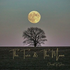 The Tree & The Moon