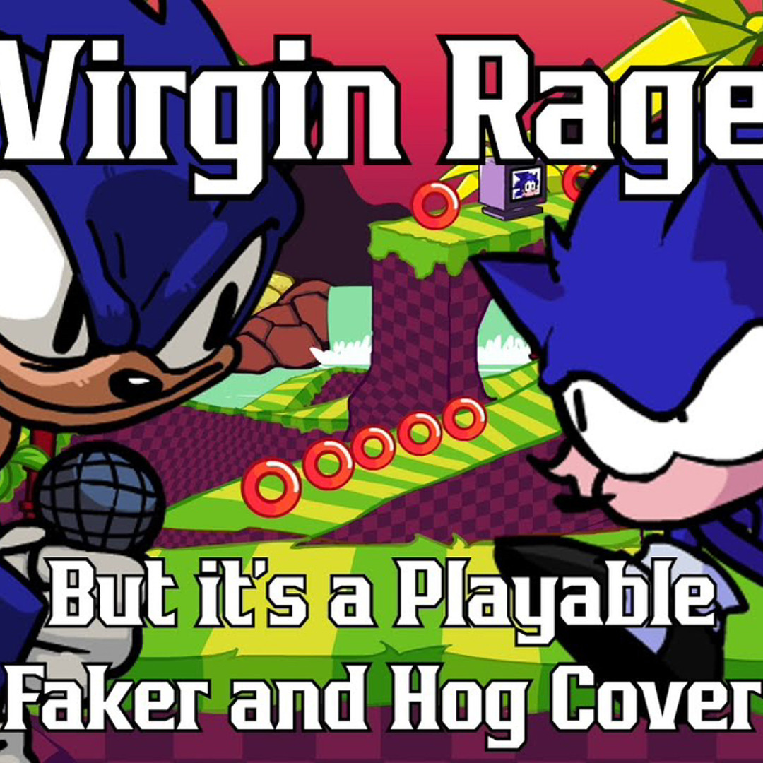 Exe Rage Stream Exe rage (virgin rage but it’s faker sonic and hog) by faker ...