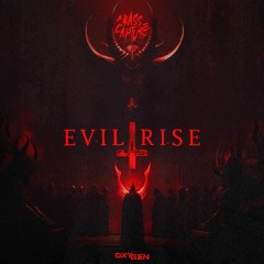 Bass Capture - Evil Rise