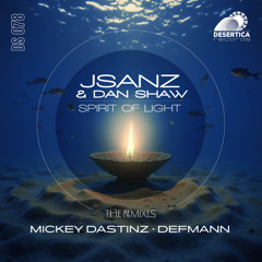 spirit of light Mickey dastinz remix