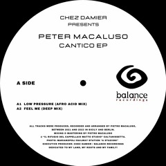 BL029 - Chez Damier Presents Peter Macaluso - Cantico EP (Balance Recordings)