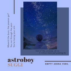 suggi - astroboy; empty arena