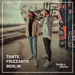 Tante Frizzante, Berlin | Oktober 2024