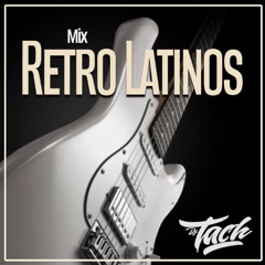 Mix Retro Latinos Vol.1