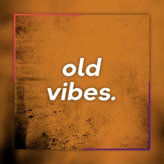 SKRY - Old Vibes
