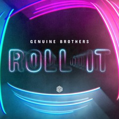 Genuine Brothers - Roll It