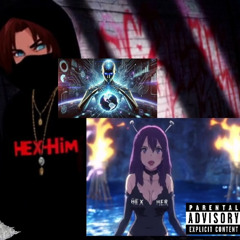 Die - HexHer x HexHim