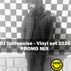 DJ Tablenoise - Vinyl Set Feb2025