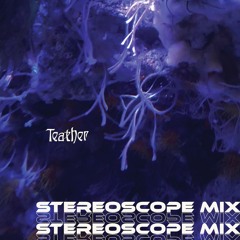 Stereoscope Mix