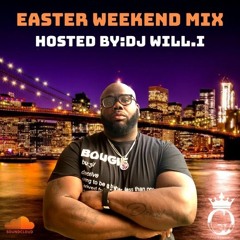 Easter Weekend Mix