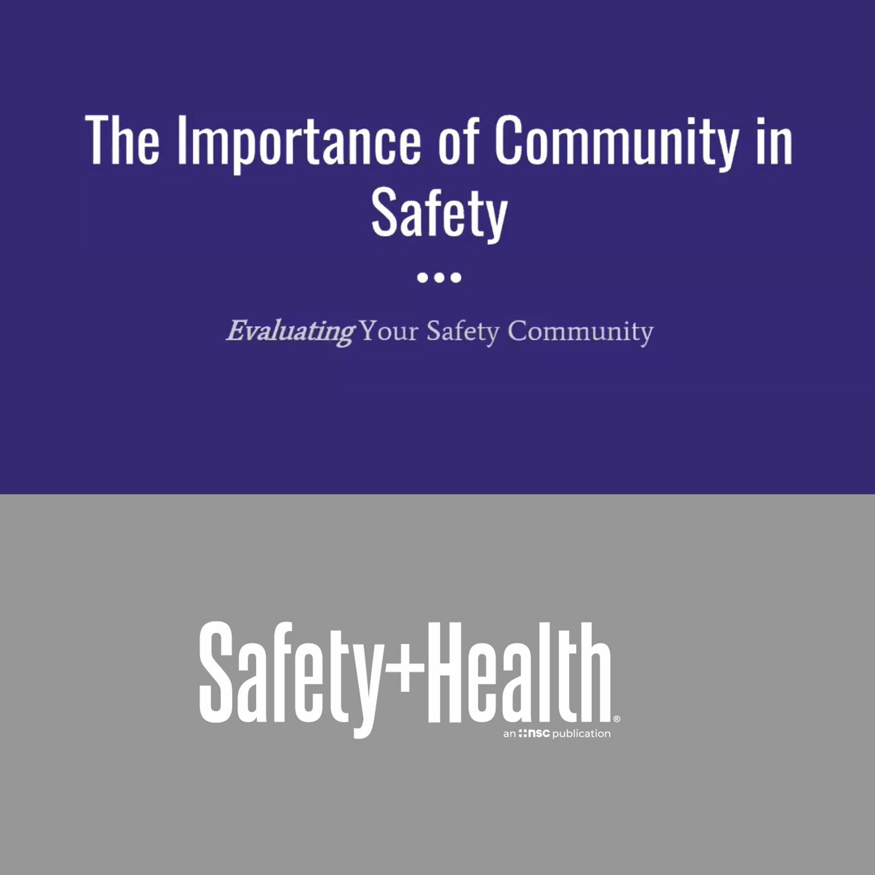 The Importance of Community in Safety