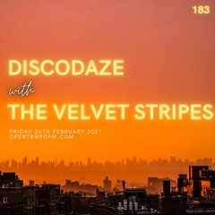 DiscoDaze #183 - 26.02.21 (Guest Mix - The Velvet Stripes)
