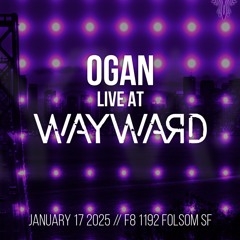 Wayward - Jan 2025 - F8 San Francisco