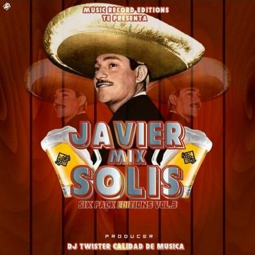 Stream Javier Solis Mix - Dj Twister (Calidad De Musica) SixPackEditionVol3  MRE.mp3 by Dj Twister Calidad de Musica | Listen online for free on  SoundCloud