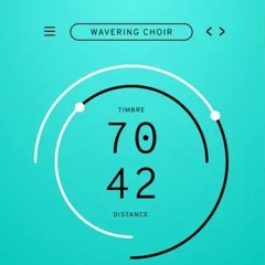 Wavering Choir